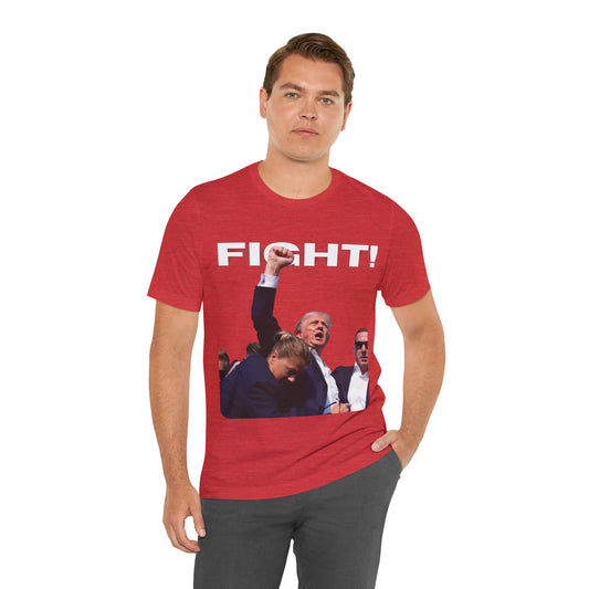 FIGHT! Trump Unisex T-Shirt